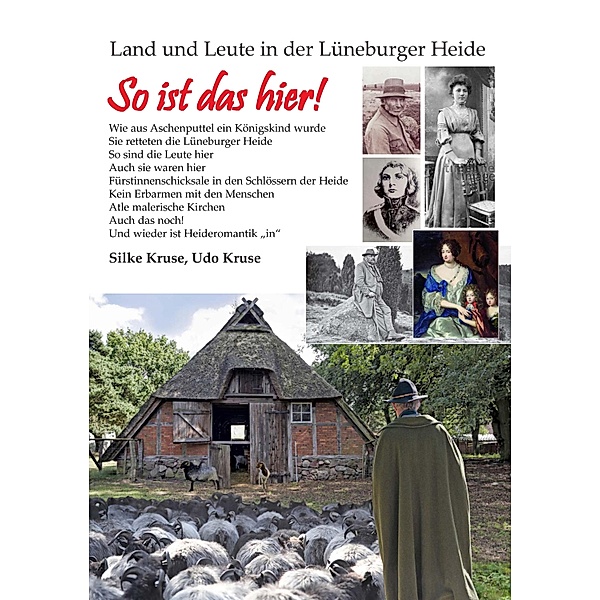 Land und Leute in der Lüneburger Heide, Udo Kruse, Silke Kruse