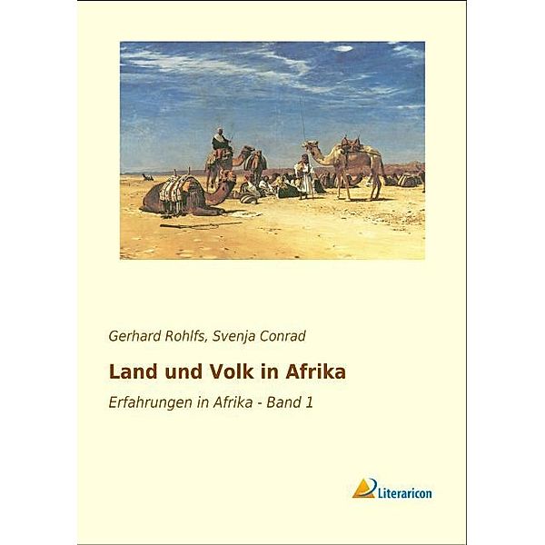 Land und Volk in Afrika, Gerhard Rohlfs