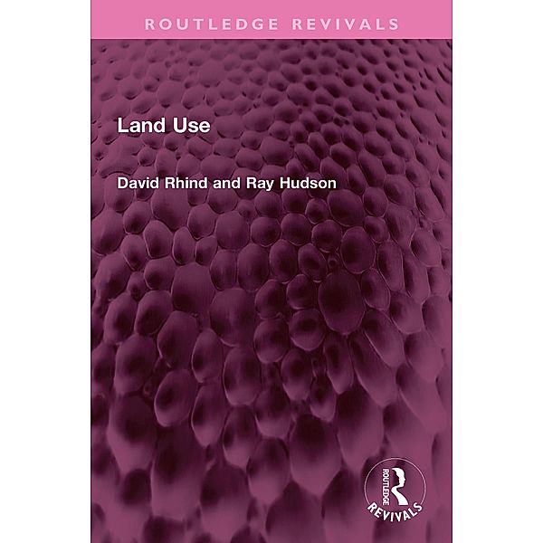 Land Use, David Rhind, Ray Hudson
