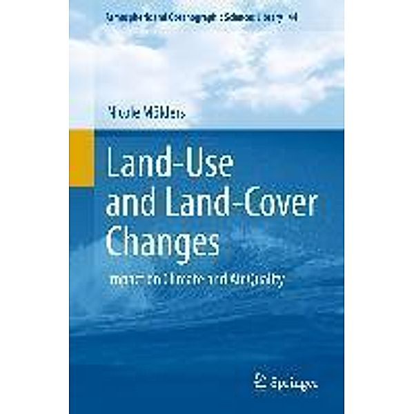 Land-Use and Land-Cover Changes / Atmospheric and Oceanographic Sciences Library Bd.44, Nicole Mölders