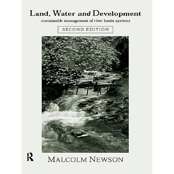 Land, Water and Development, Malcolm Newson