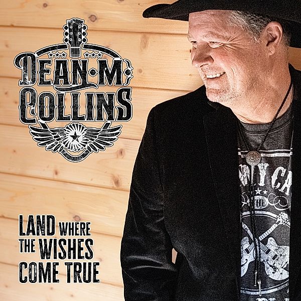 Land Where The Wishes Come True, Dean M. Collins