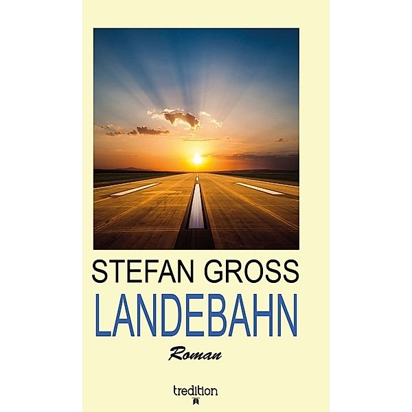 LANDEBAHN, Stefan Gross