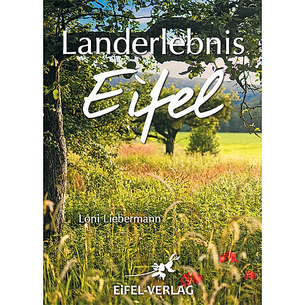 Landerlebnis Eifel, Loni Liebermann
