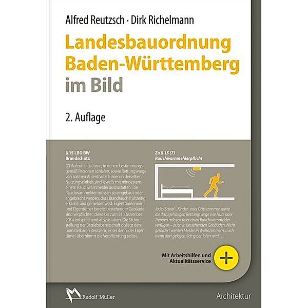 Landesbauordnung Baden-Württemberg im Bild, Alfred Reutzsch, Dirk Richelmann