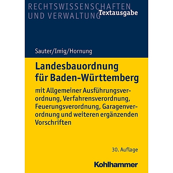 Landesbauordnung für Baden-Württemberg, Volker Hornung, Klaus Imig, Helmut Sauter