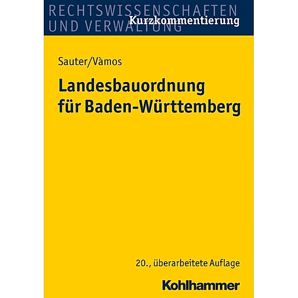 Landesbauordnung für Baden-Württemberg, Helmut Sauter, Angelika Vàmos