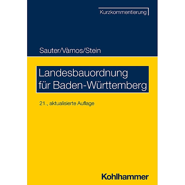 Landesbauordnung für Baden-Württemberg, Helmut Sauter, Wolfgang Stein