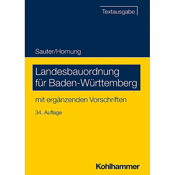 Landesbauordnung für Baden-Württemberg, Helmut Sauter, Volker Hornung