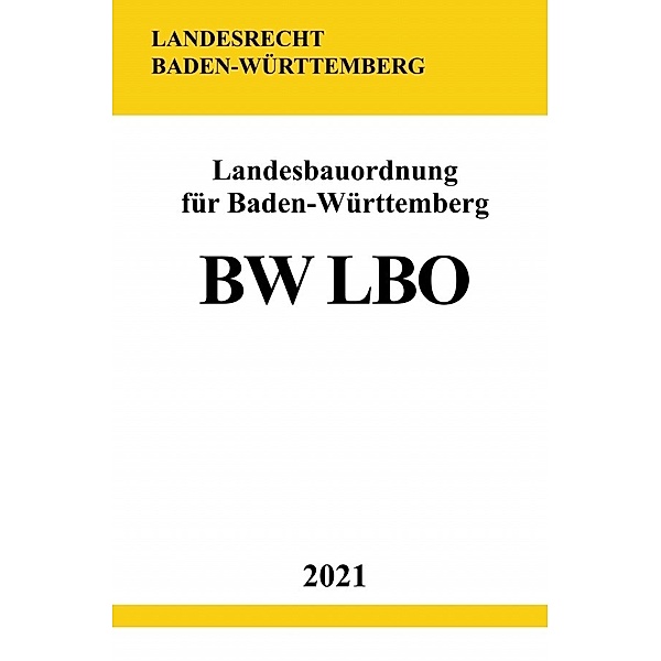 Landesbauordnung für Baden-Württemberg (BW LBO), Ronny Studier