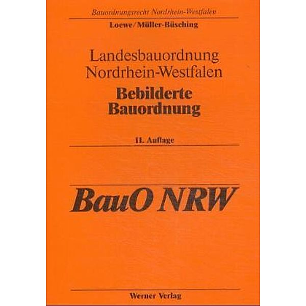 Landesbauordnung Nordrhein-Westfalen (BauO NRW), Bebilderte Bauordnung