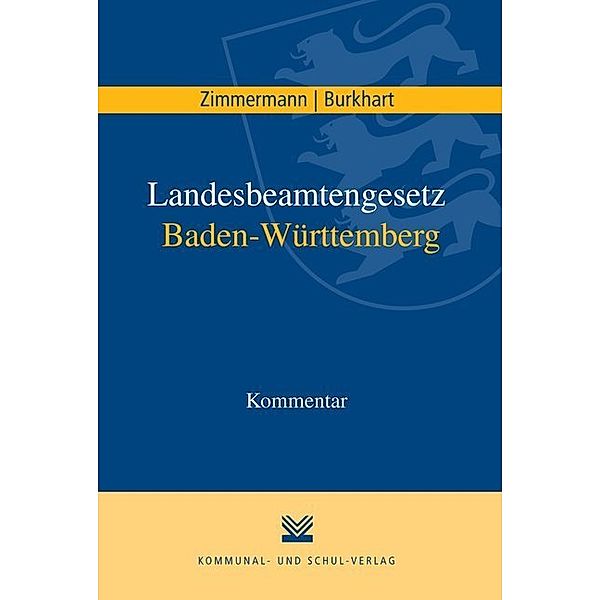 Landesbeamtengesetz Baden-Württemberg, Kommentar, Achim Zimmermann, Harald Burkhart