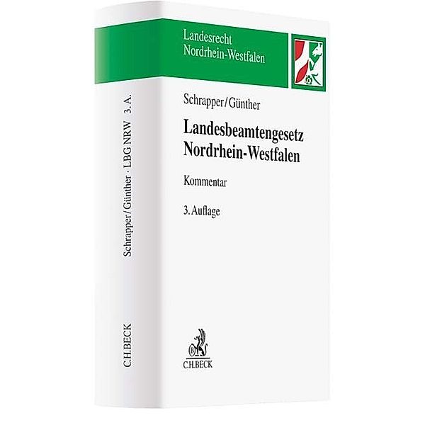 Landesbeamtengesetz Nordrhein-Westfalen (LBG NRW), Ludger Schrapper, Jörg-Michael Günther