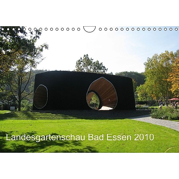 Landesgartenschau Bad Essen 2010 (Wandkalender 2014 DIN A4 quer), Klaus Thiele