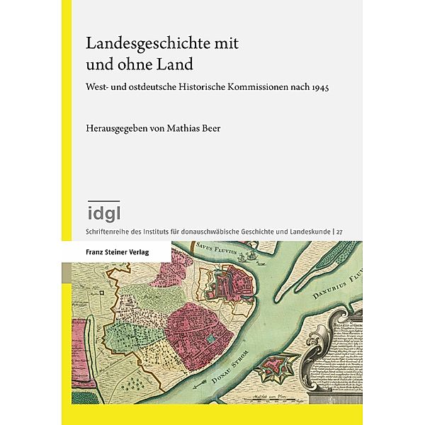 Landesgeschichte mit und ohne Land