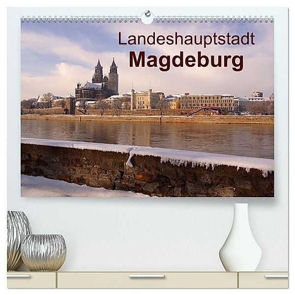 Landeshauptstadt Magdeburg (hochwertiger Premium Wandkalender 2024 DIN A2 quer), Kunstdruck in Hochglanz, Beate Bussenius