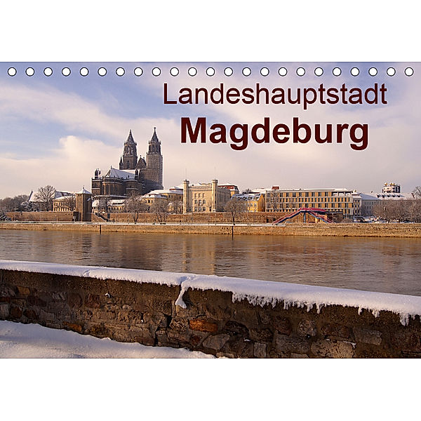 Landeshauptstadt Magdeburg (Tischkalender 2019 DIN A5 quer), Beate Bussenius