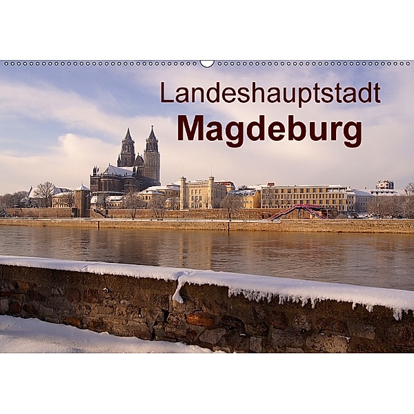 Landeshauptstadt Magdeburg (Wandkalender 2018 DIN A2 quer), Beate Bussenius