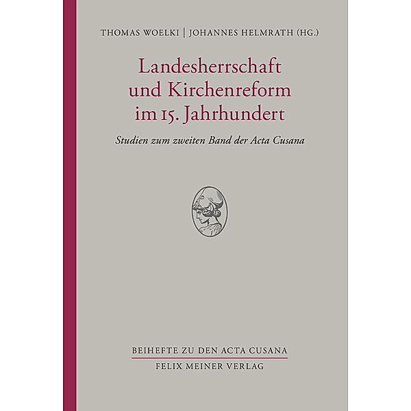 Landesherrschaft und Kirchenreform im 15. Jahrhundert