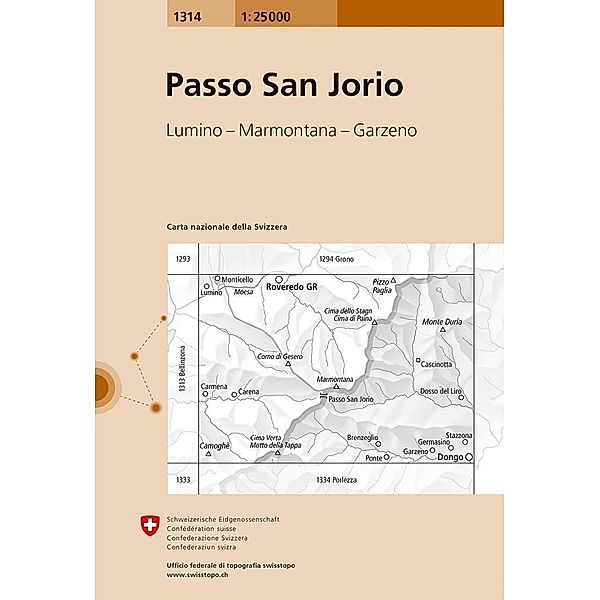 Landeskarte 1:25 000 / 1314 Passo San Jorio