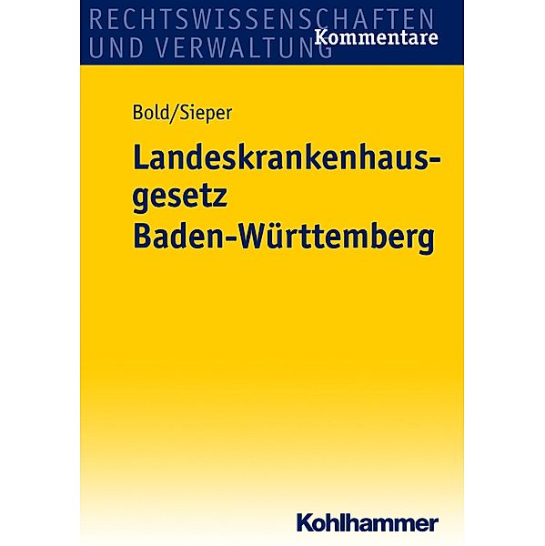 Landeskrankenhausgesetz Baden-Württemberg, Clemens Bold, Marc Sieper