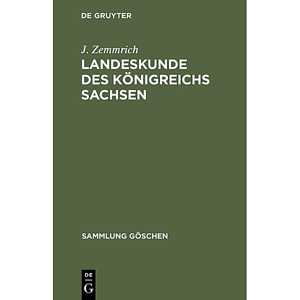 Landeskunde des Königreichs Sachsen, J. Zemmrich