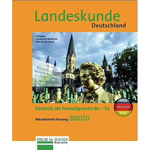 Landeskunde Deutschland - Aktualisierte Fassung 2020/21, Renate Luscher