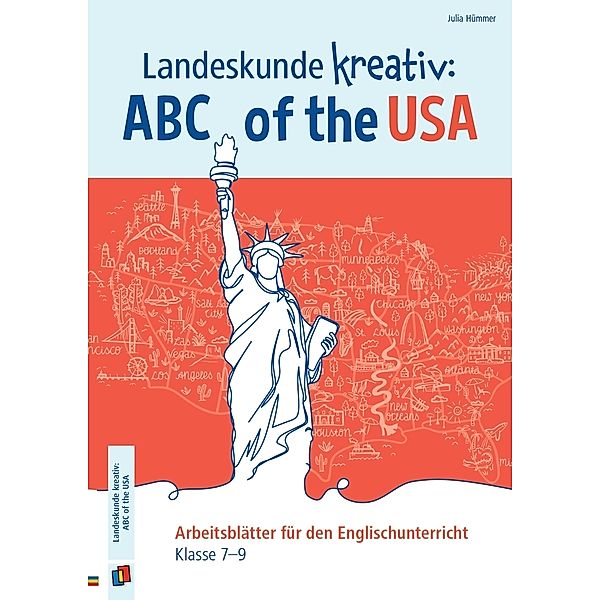 Landeskunde kreativ: ABC of the USA, Julia Hümmer