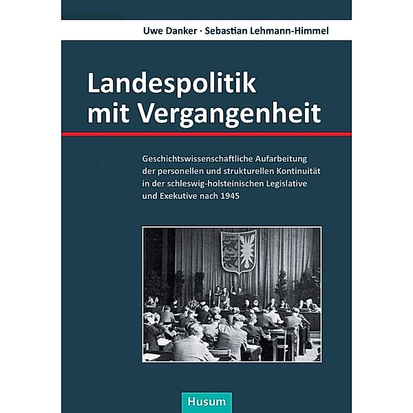 Landespolitik mit Vergangenheit, Uwe Danker, Sebastian Lehmann-Himmel