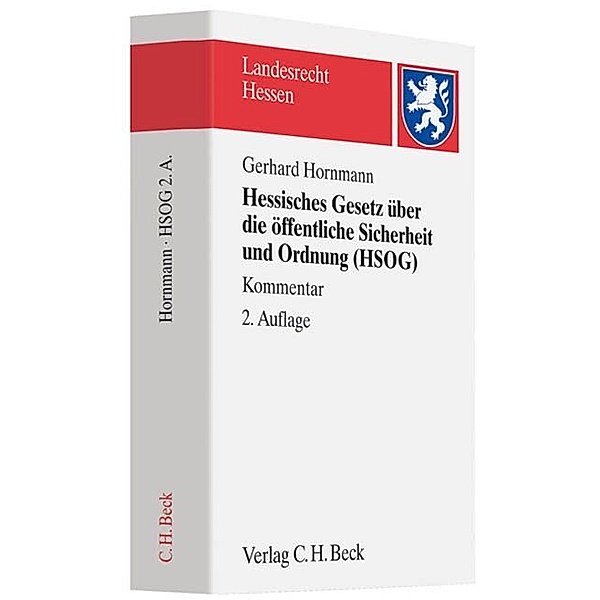 Landesrecht Hessen / Hessisches Gesetz über die öffentliche Sicherheit und Ordnung (HSOG), Gerhard Hornmann