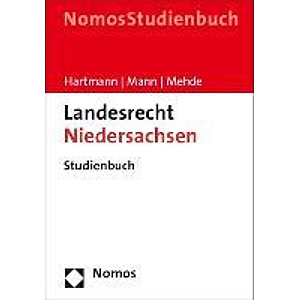 Landesrecht Niedersachsen, Bernd J. Hartmann, Thomas Mann, Veith Mehde