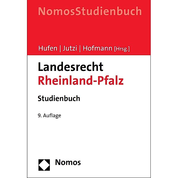 Landesrecht Rheinland-Pfalz, Friedhelm Hufen, Siegfried Jutzi, Ekkehard Hofmann