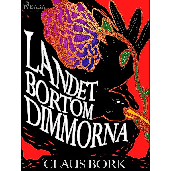 Landet bortom dimmorna / Korpen Svarta Sigurd och pojken Jesper Axel Bergmann Bd.2, Claus Bork