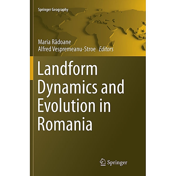Landform Dynamics and Evolution in Romania