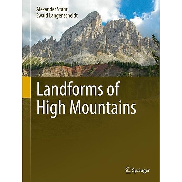 Landforms of High Mountains, Alexander Stahr, Ewald Langenscheidt