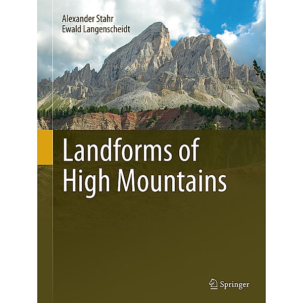 Landforms of High Mountains, Alexander Stahr, Ewald Langenscheidt