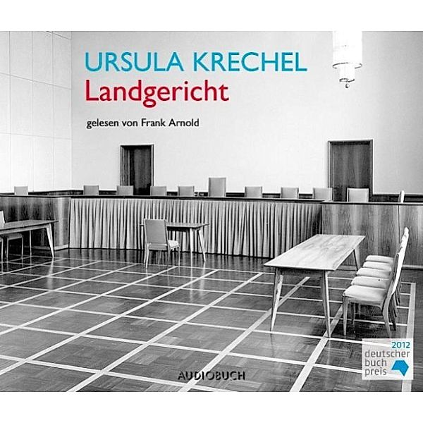 Landgericht, Ursula Krechel