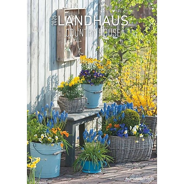 Landhaus 2025 - Bildkalender A3 (29,7x42 cm) - Country House - mit Feiertagen (DE/AT/CH) und Platz für Notizen - Wandplaner - Wandkalender