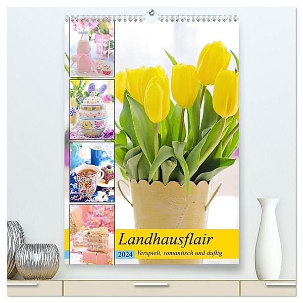 Landhausflair. Verspielt, romantisch und duftig (hochwertiger Premium Wandkalender 2024 DIN A2 hoch), Kunstdruck in Hochglanz, Rose Hurley