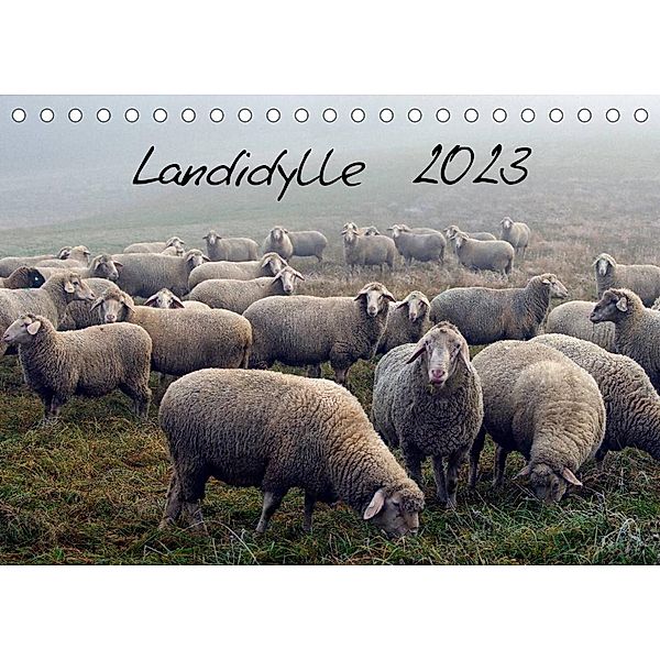 Landidylle 2023 (Tischkalender 2023 DIN A5 quer), E. Ehmke     ....international ausgezeichneter Fotograf...