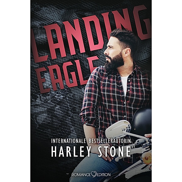 Landing Eagle / Dead Presidents MC Bd.4, Harley Stone