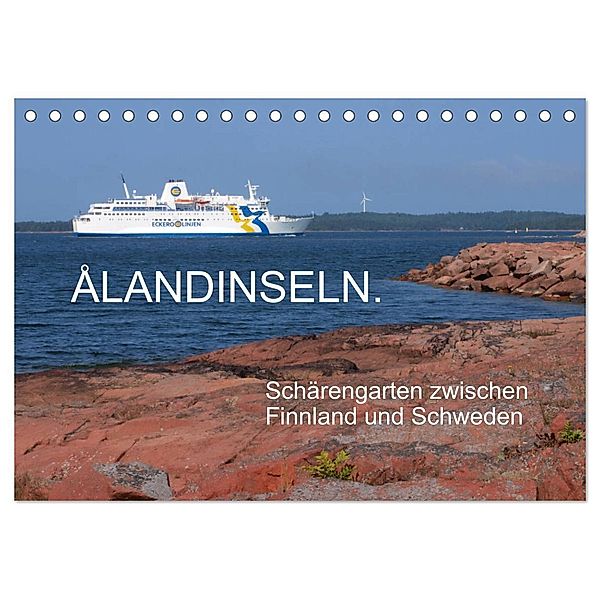 Ålandinseln. Schärengarten zwischen Finnland und Schweden (Tischkalender 2024 DIN A5 quer), CALVENDO Monatskalender, Rudolf Bindig