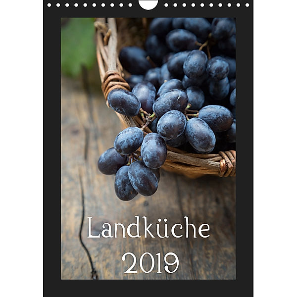 Landküche (Wandkalender 2019 DIN A4 hoch), Larissa Veronesi