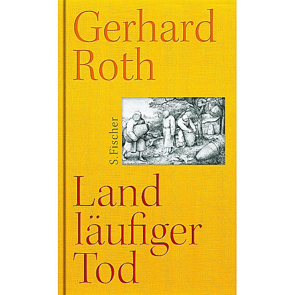 Landläufiger Tod, Gerhard Roth