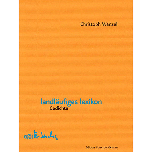 landläufiges lexikon, Christoph Wenzel