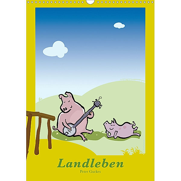 Landleben - lustige Tierzeichnungen (Wandkalender 2020 DIN A3 hoch), Peter Guckes