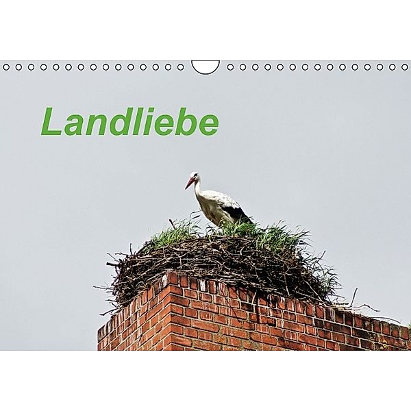 Landliebe (Wandkalender 2014 DIN A4 quer), Norbert J. Sülzner