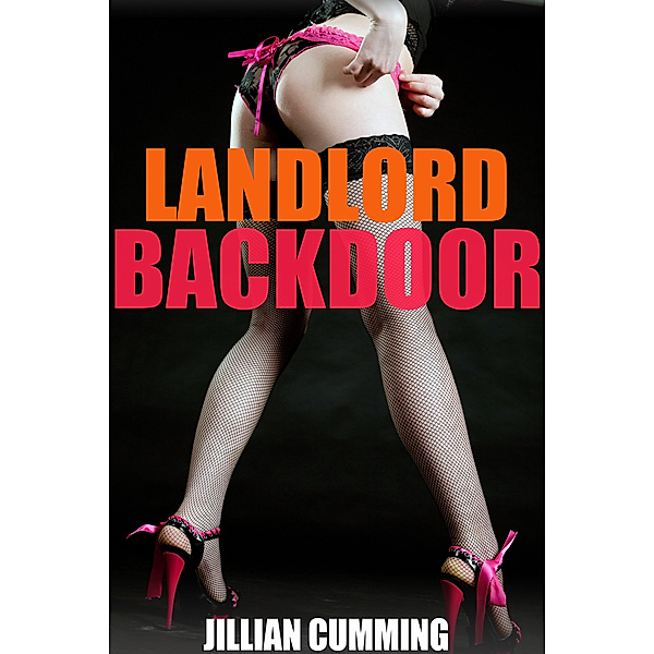Landlord Backdoor, Jillian Cumming
