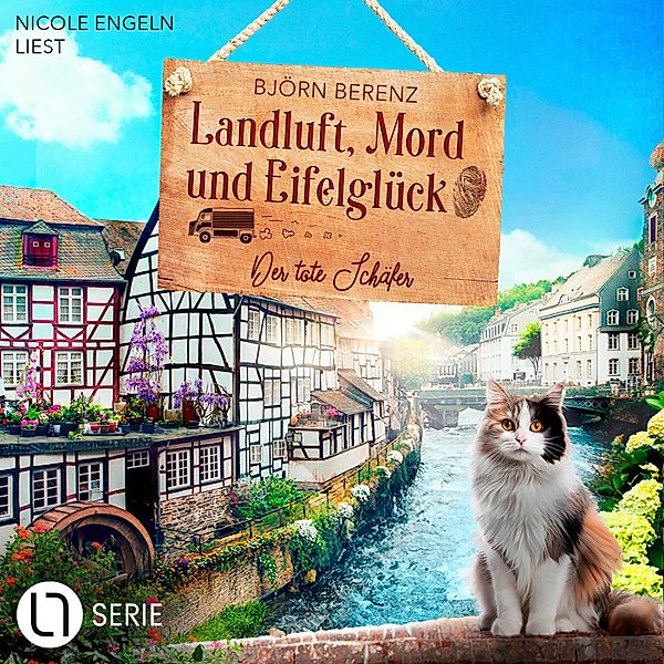 Landluft, Mord und Eifelglück - 1 - Der tote Schäfer, Björn Berenz