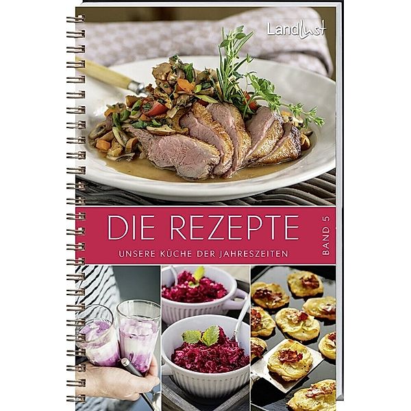 Landlust - Die Rezepte Bd.5